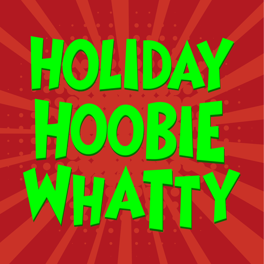 Holiday Hoobie Whatty Mystery Box