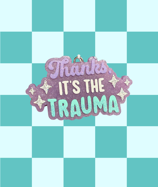 Trauma Freshie