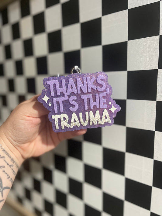 Trauma Freshie