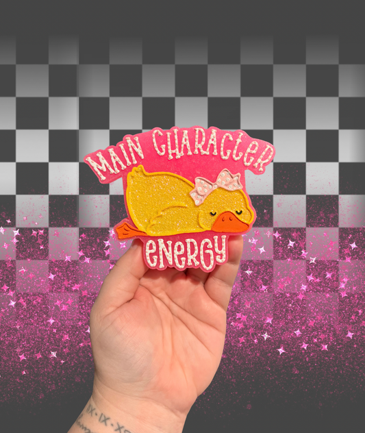 Main Character Energy Freshie