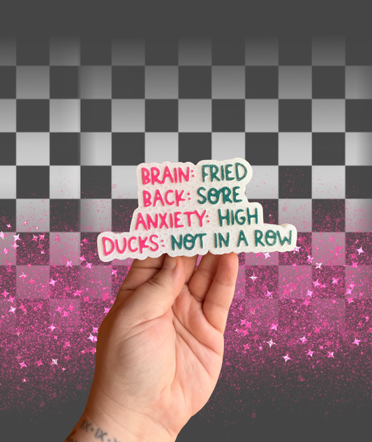 Ducks Not In A Row Freshie